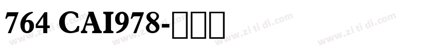 764 CAI978字体转换